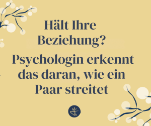 Hält Ihre Beziehung? Psychologin erkennt das daran, wie ein Paar streitet